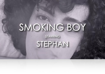 Sunday, July 10th: Stephan-Smoking-Boy