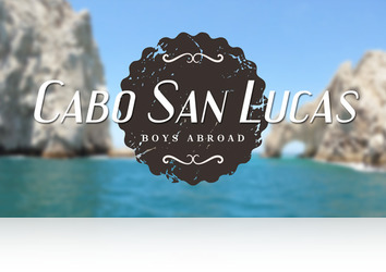 Tuesday, September 8th: Cabo San Lucas TEASER