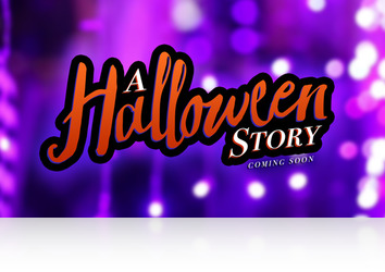 Thursday, October 1st: A Halloween Story: Trailer